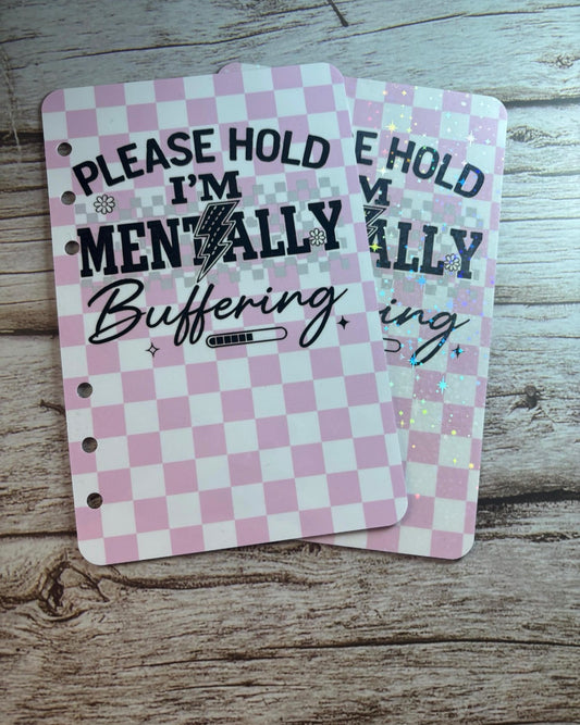 Mentally buffering dashboard
